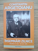 Constantin Argetoianu - Insemnari zilnice (volumul 4)