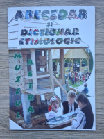 Corneliu Ioan Bucur - Abecedar si dictionar etimologic