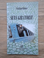 Cristian Ghinea - Sens giratoriu