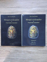 Dan Zamfirache - Mirajul civilizatiilor si fascinatia muzeelor (2 volume)