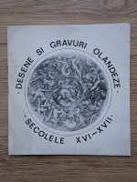 Dana Bercea - Desene di gravuri olandeze din secolele XVI-XVII mai-iunie 1991