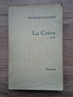 Francois Nourissier - La creve