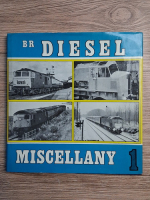 G. Weekes - BR Diesel miscellany (volumul 1)