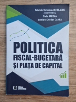 Gabriela Victoria Anghelache - Politica fiscal-bugetara si piata de capital