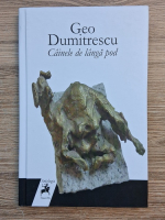 Geo Dumitrescu - Cainele de langa pod