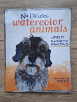 Gina Rossi - No excuses watercolour animals. A field guide to painting