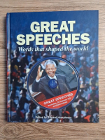 Great speeches. Words that shaped the world