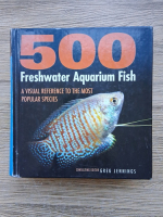 Greg Jennings - 500 freshwater aquarium fish
