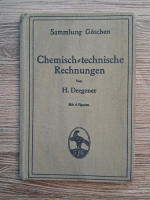 H. Deegener - Chemisch-Technische Rechnungen (1913)