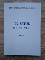 Ioan Constantin Ruieneanu - In satul de pe cale. Teatru