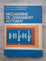 Ion Marinescu - Mecanisme de armament automat