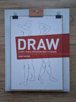 Jake Spicer - Draw. A fast , fun and effective way to learn 