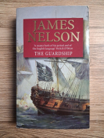James Nelson - The guardship