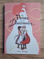 Jen Wang - The prince and the dressmaker