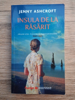 Jenny Ashcroft - Insula de la rasarit