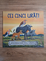 Julia Donaldson - Cei cinci urati