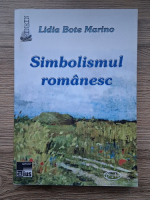 Lidia Bote Marino - Simbolismul romanesc