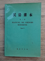Manuel de chinois moderne (volumul 2)