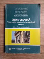 Maria Greabu - Chimie orgnica. Teste pentru admiterea in invatamantul superior