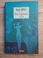 Marin Mincu - Intermezzo, volumul 2. Graziella