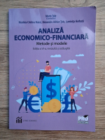 Marin Tole, Nicoleta Cristina Matei - Analiza economico-financiara. Metode si modele