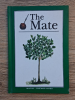 Monica Gloria Hoss dela Comte - The mate