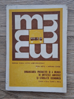 Petru Botis, Mariana Ionita - Organizarea productiei si a muncii in unitatile agricole si legislatia economica, clasa a XII-a, clasa a XIII-a