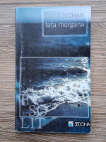 Radu Ricman - Fata morgana