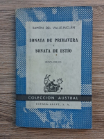 Ramon del Valle-Inclan - Sonata de primavera y sonata de estio