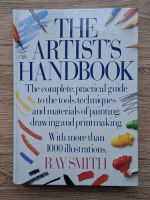 Ray Smith - The artist's handbook