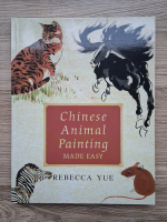 Rebecca Yue - Chinese animal painting made easy