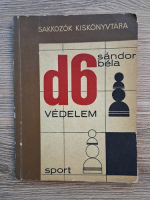 Sakkozok Kiskonyvtara - D6 Sandor bela. Vedelem