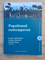 Sergiu Gherghina, Sergiu Miscoiu, Sorina Soare - Populismul contemporan