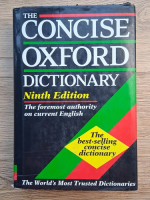 The concise oxford dictionary, ninth edition. The foremost authority on current english