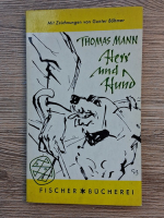 Thomas Mann - Herr und Hund
