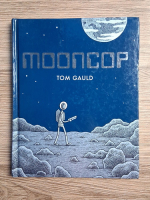 Tom Gauld - Mooncop