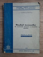 V. F. Babcov - Studiul terenurilor de constructie. Structura si mecanica solulilor