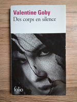 Valentine Goby - De corps en silence