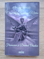 Adrian Ionita - Cronicile frumoasei Mirha. Frumoasa si Drumul Oaselor