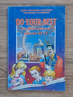 Alina Antoanela Stefaniu - Do your best. Engleza pentru clasele III-VI