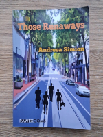 Andreea Simion - Those Runaways