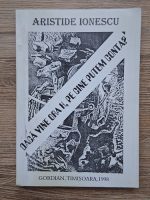 Aristide Ionescu - Daca vine ora H, pe cine putem conta?