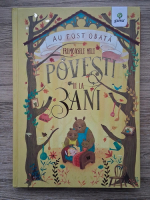 Au fost odata. Frumoasele mele povesti de la 3 ani