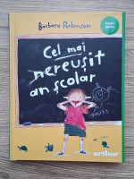 Barbara Robinson - Cel mai reusit an scolar
