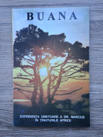 Buana. Experienta uimitoare a Dr. Marcus in tinuturile Africii