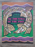 By the will of the Pike (repovestita de M. Bulatov)