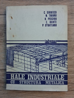 C. Serbescu - Indrumar. Hale industriale cu structura metalica
