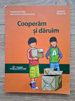 Christine de Marcellus de Vollmer - Cooperam si daruim (cartea 4, pentru 8-9 ani)