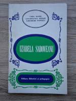 Anticariat: Cora Barbu - Izabela Sadoveanu. Viata si opera