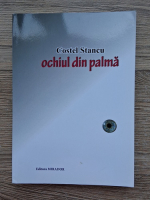 Costel Stancu - Ochiul din palma